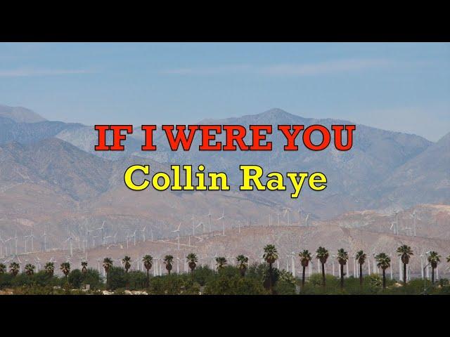 If I Were You - Collin Raye | Lyrics