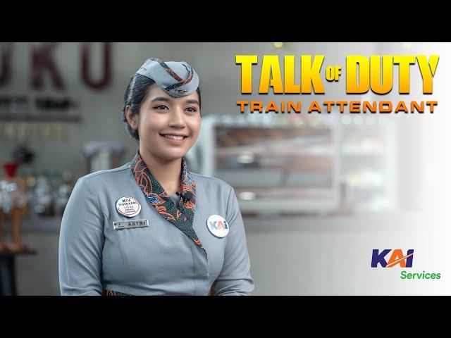 TALK OF DUTY - Episode Pramugari Kereta Api