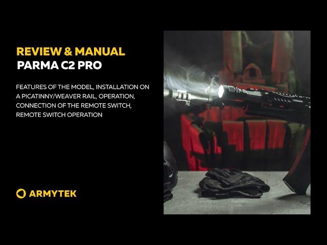 Review & Manual: Armytek Parma C2 Pro