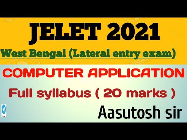 Jelet | JELET 2021| jelet exam syllabus |  jelet syllabus of computer application | wbjee