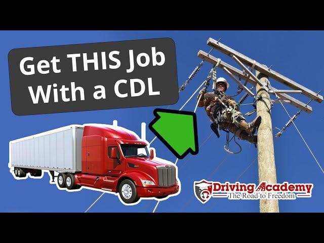 How to Become a Lineman With Your CDL  - Driving Academy