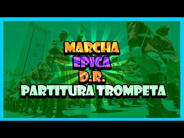 (Partitura Trompeta Marcha) Épica