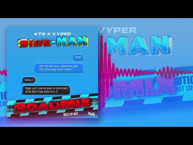 KTB x VYPER - SIDEMAN (OFFICIAL ROADMIX) | VINCY SOCA 2024