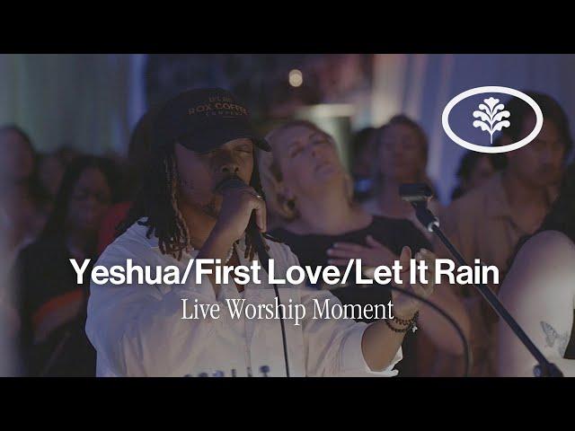 Yeshua/First Love/Let It Rain (Live Worship Moment) by Evergreen LA