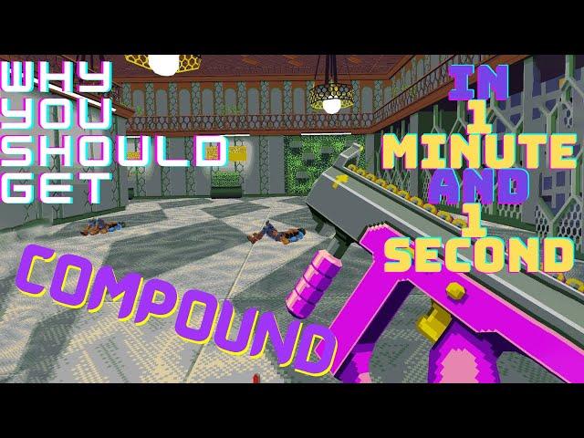 Why you should get COMPOUND VR (In 1 minute and 1 second)