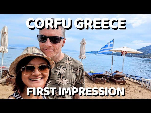 Corfu First Impression