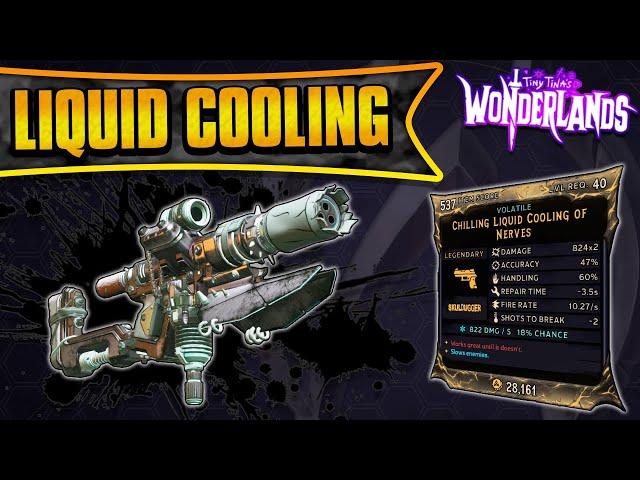 Liquid Cooling Legendary Weapon Guide | Bullet Barrage! (Tiny Tina's Wonderlands)