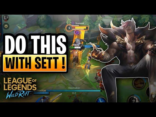 SETT WILD RIFT GUIDE - ONLY 1% SETT USERS KNOW THESE TIPS AND TRICKS ! ( PATCH 3.0 )