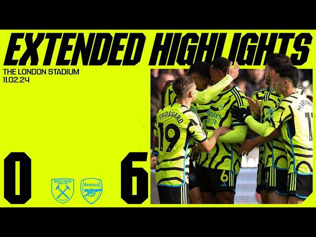 HITTING THE HAMMERS FOR SIX! | Extended Highlights | West Ham vs Arsenal (0-6) | Premier League