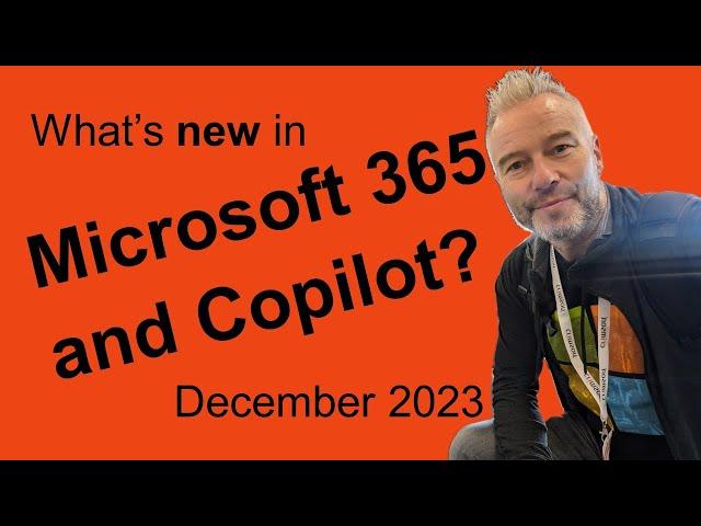 #68 What's new in Microsoft 365 and Teams? December 2023