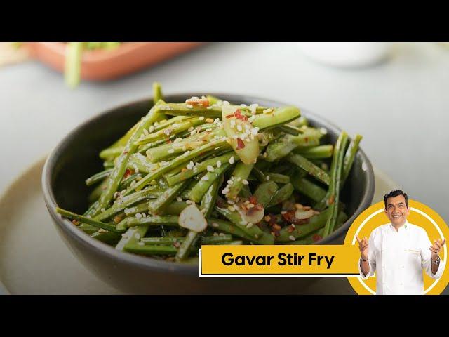 Gavar Stir Fry | Gawar ki Sabji | गावर फ्राई रेसिपी | #SameSabziNewAvtaar | Sanjeev Kapoor Khazana