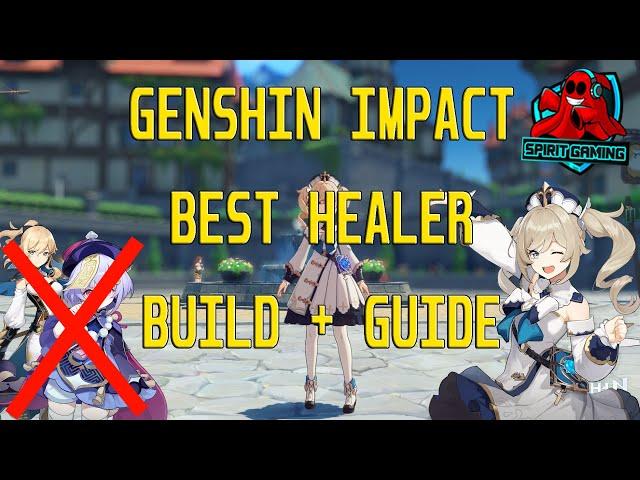 Genshin Impact Best Healer - Barbara Build And Guide - Best Price Per Performance Healer In The Game