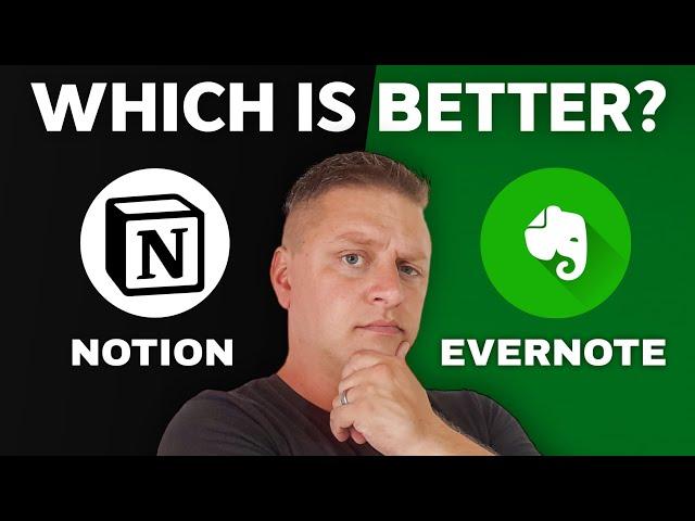 Notion vs Evernote | Which is Better in 2024?