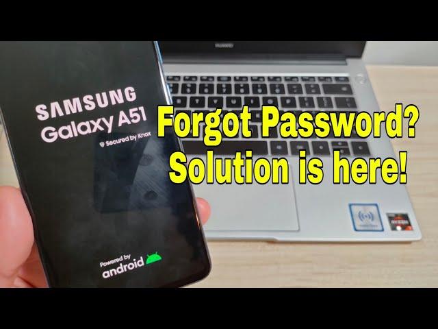 Forgot Password? Samsung Galaxy A51 (SM-A515F). Unlock pattern, pin, password lock.