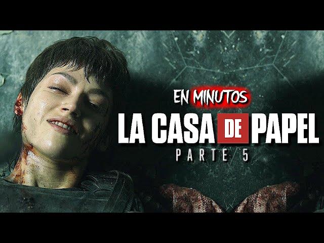 LA CASA DE PAPEL TEMPORADA 5 | RESUMEN EN 14 MINUTOS