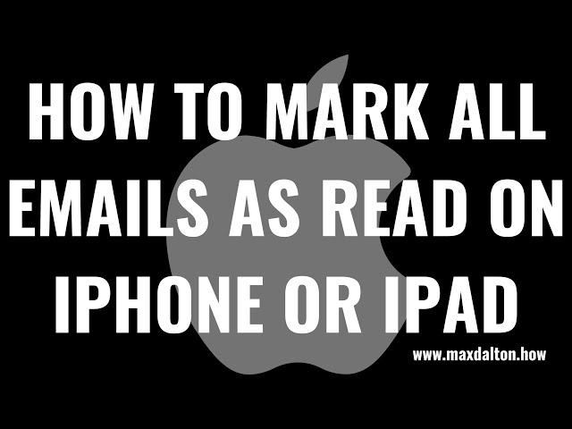 How to Mark All Emails as Read on iPhone or iPad