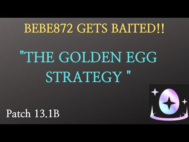 Chat BAITS Bebe872 to Pick Golden Egg TFT Challenger Meta Comps