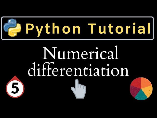 Numerical differentiation of discrete data in python | complete tutorial