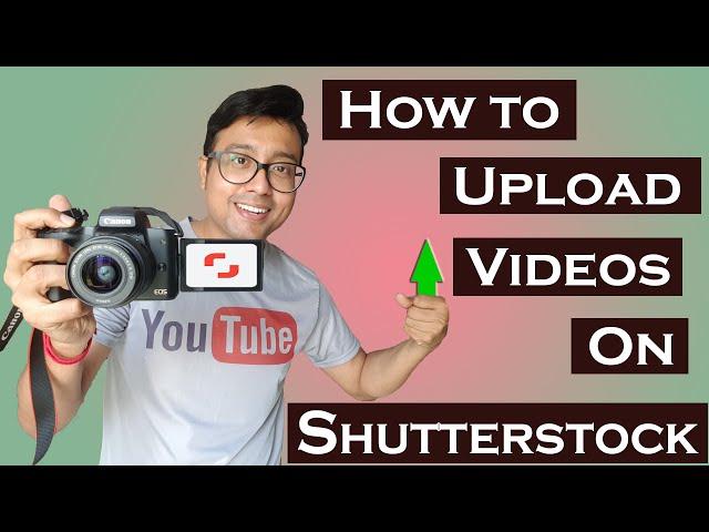 How to upload stock video footage on Shutterstock .Step by Step Guide. Hindi with English Subs