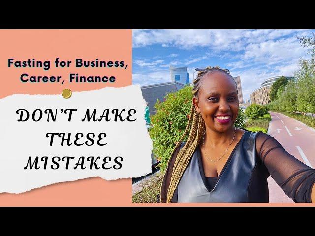 Don’t Do This Mistakes While Praying And Fasting For Your Business/Career/Finance (Story Time )