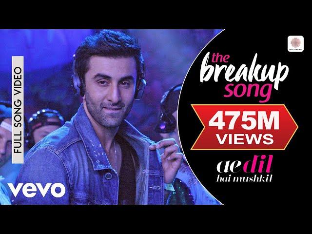 The Breakup Song Full Video - ADHM|Ranbir, Anushka|Arijit,Badshah,Jonita,Nakash|Pritam