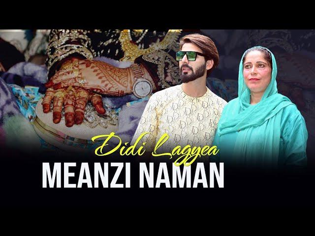 DIDI LAGYEGA MEANZI NAMAN | MOIN RAJA ™| MASRAT BAGAM