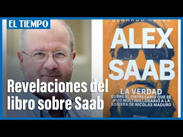 Revelaciones del libro sobre Álex Saab: Correos, santeras y negociaciones con EE. UU. | El Tiempo