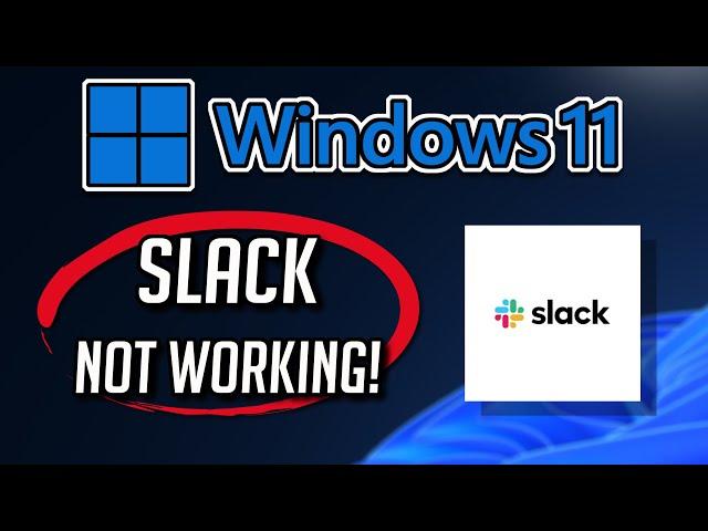 FIX Slack App Not Working or Not Opening on Windows 11/10