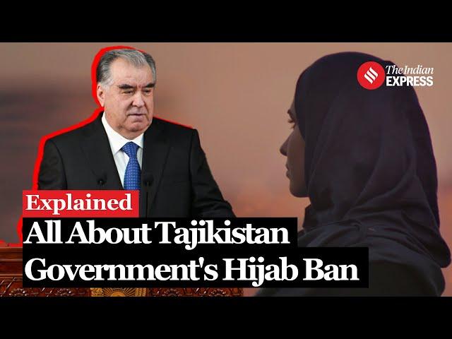 Tajikistan Hijab Ban: Reasons Behind the Decision in a 90% Muslim Population Nation