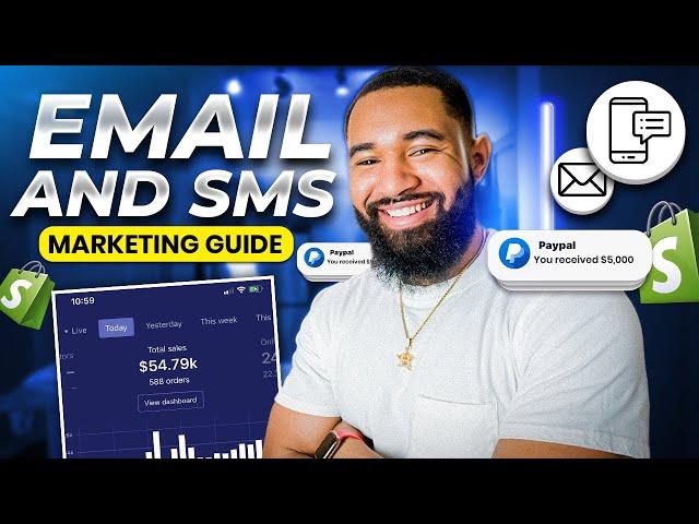 How To Setup Email & SMS Marketing For Your Shopify Store in 2024