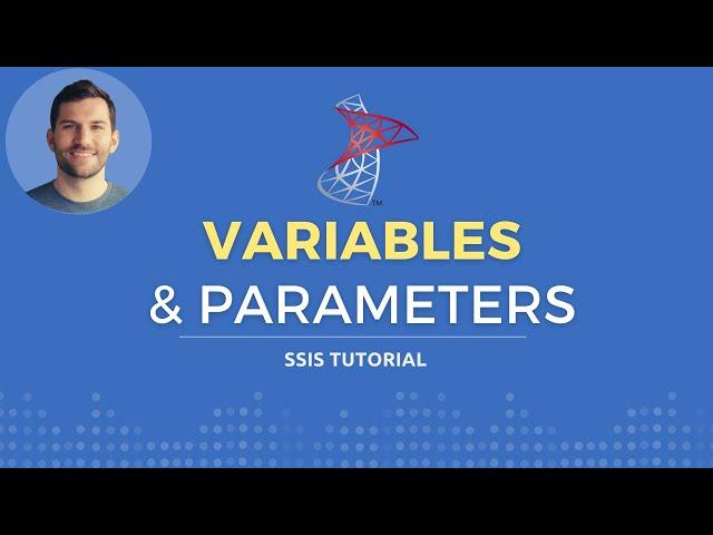 Using variables and parameters in SSIS