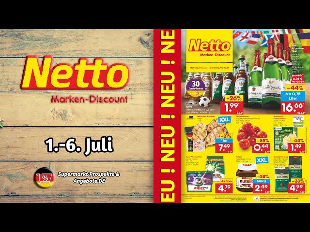 NETTO Prospekt - Gültig von 01.07.2024 | Supermarkt Prospekte & Angebote DE