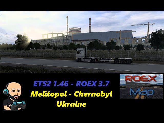 ETS2 1.46 - ROEX Premium 3.7 - Melitopol - Chernobyl (Ukraine) - Kommentar: deutsch