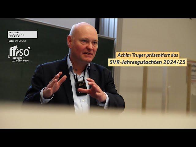 Achim Truger - Vorstellung des SVR-Jahresgutachtens 2024/25