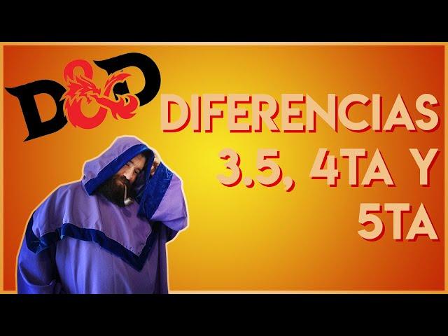 Dungeons & Dragons | Diferencias entre D&D 3.5, 4ta y 5ta