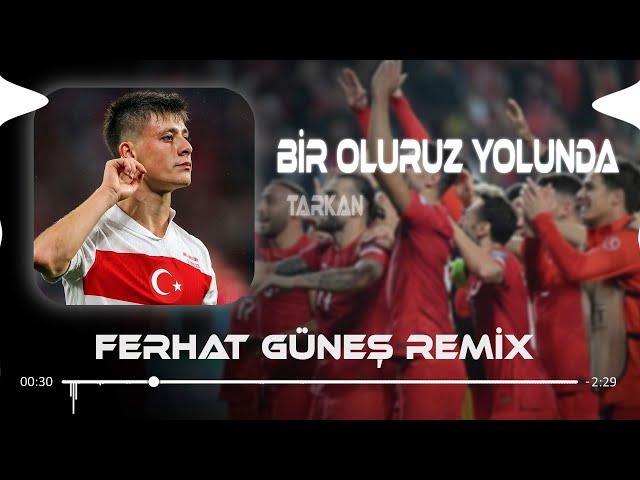 TARKAN - Bir Oluruz Yolunda ( Ferhat Güneş Remix ) | Arar Buluruz İzini