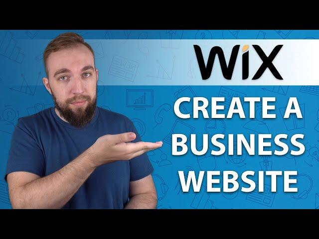 Advanced Wix Tutorial for Beginners (2022): How to Create a Business Website?