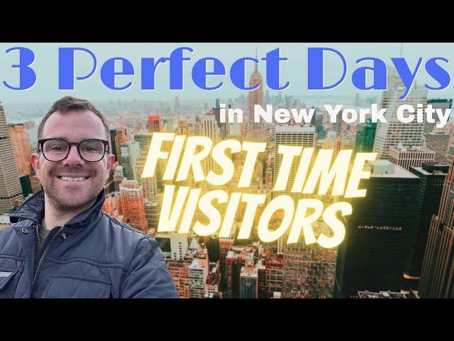 How to spend 3 PERFECT DAYS in New York City on your first visit