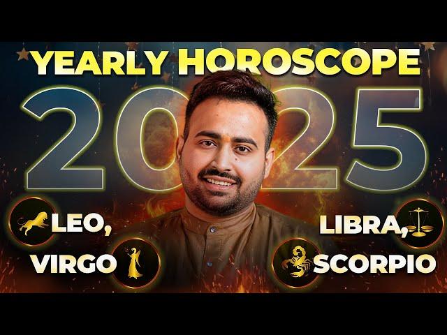 Yearly Horoscope 2025: सिंह, कन्या, तुला और वृश्चिक राशि का वार्षिक राशिफल | Astro Arun Pandit