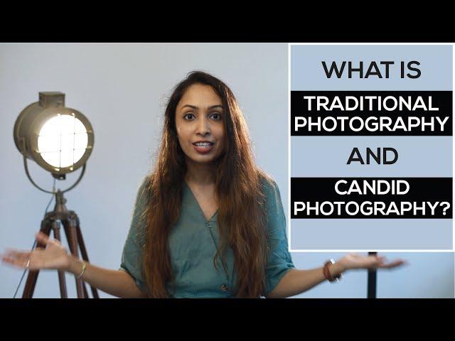 What is Traditional and Candid Photography? I Shutterspeedindia I All About Wedding Photography