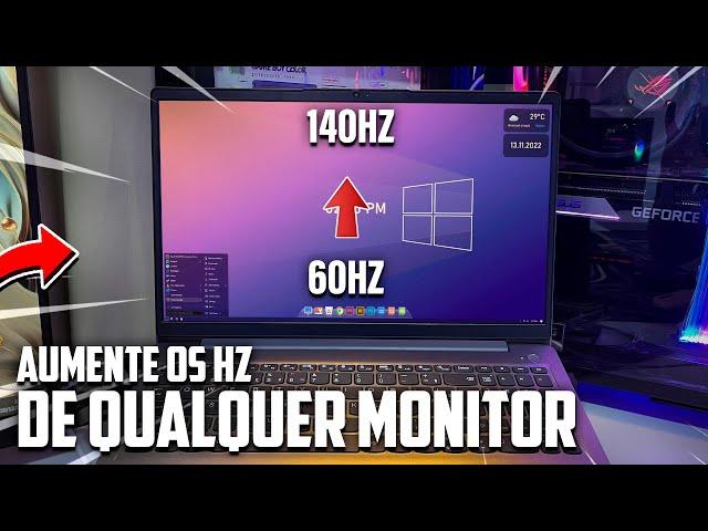 BAIXE AGORA! Ferramenta Que Aumenta os Hertz do MONITOR em poucos passos - OVERCLOCK MONITOR