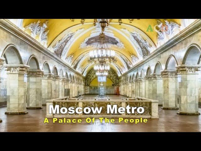 Amazing  Moscow Metro Stations | People's Palaces