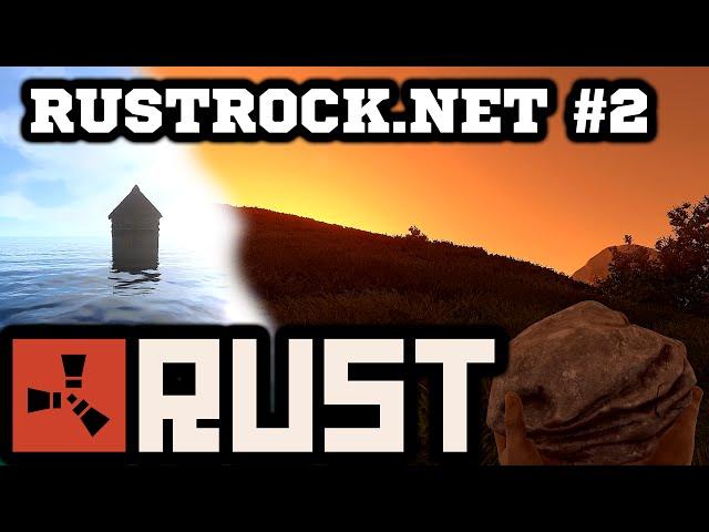 RUSTROCK.NET #2 - Домик на Воде #1