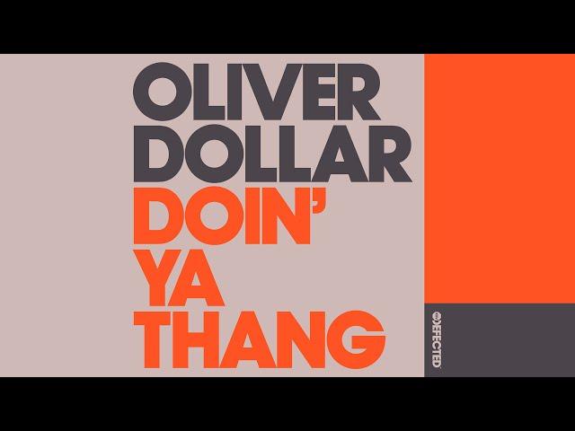 Oliver Dollar - Doin' Ya Thang