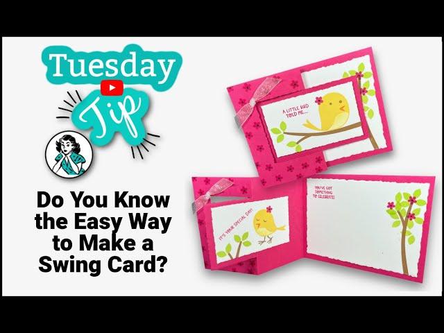 Do You Know the Easy Way to Make a Swing Card?