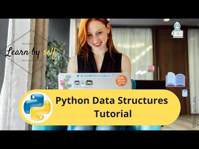 Python Data Structures Tutorial | OpenTechLabs