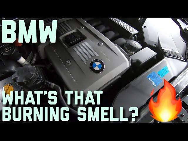 BMW Burning Smell???