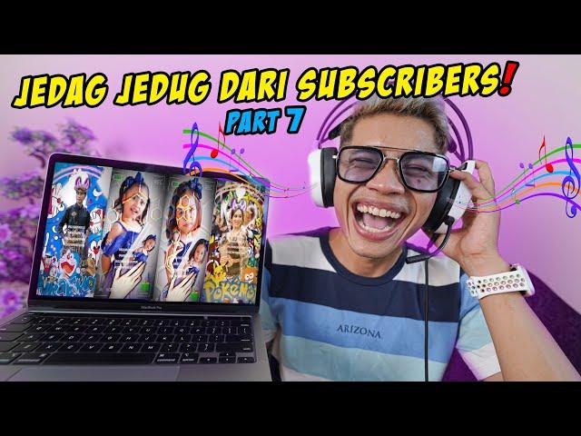 REACTION JEDAG JEDUG DARI SUBSCRIBERS‼️ - PART 7  HEBOH BANGET‼️