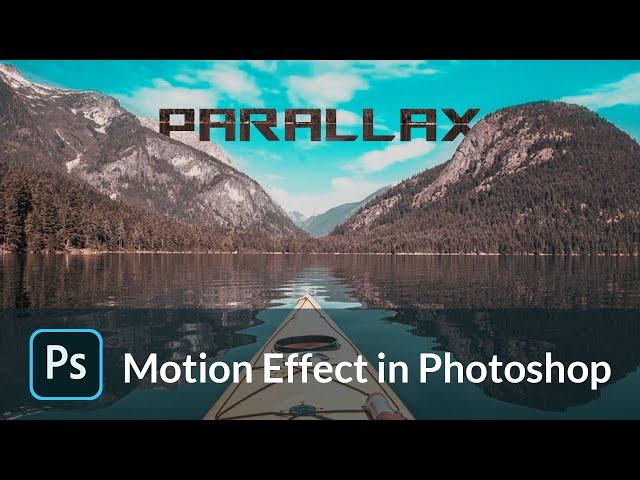 Parallax Motion Effect in Photoshop Timeline |Photoshop Animation| Photoshop Animation|Tutorial #7