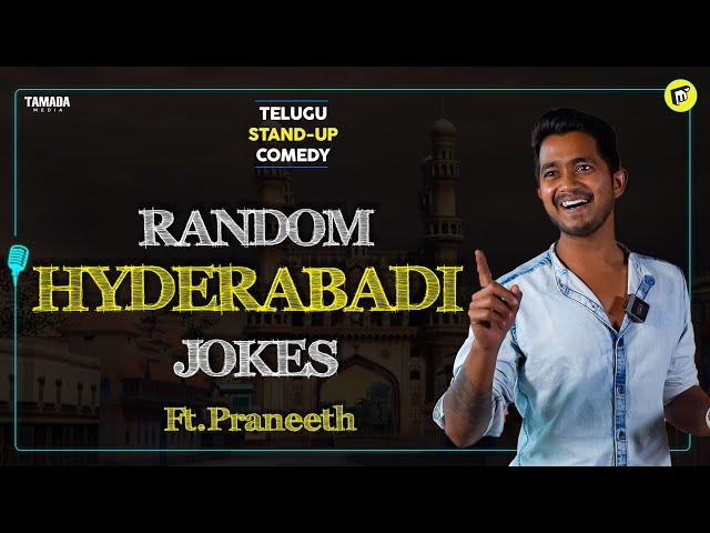 Random Hyderabadi Jokes  Part 1 FT praneeth | Telugu Stand-Up Comedy | MicKiKirkiri |